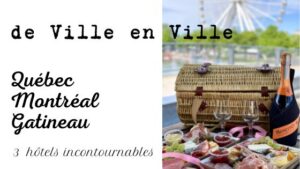 Forfait-de-ville-en-ville-hotels-origine-artisan-hoteliers-et le-saint-sulpice-hotel-montreal